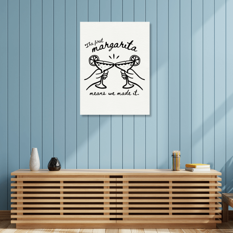 The First Margarita Means We Made It - Travel Couple Canvas Wall Art - Out of Office Outfitters - Print Material