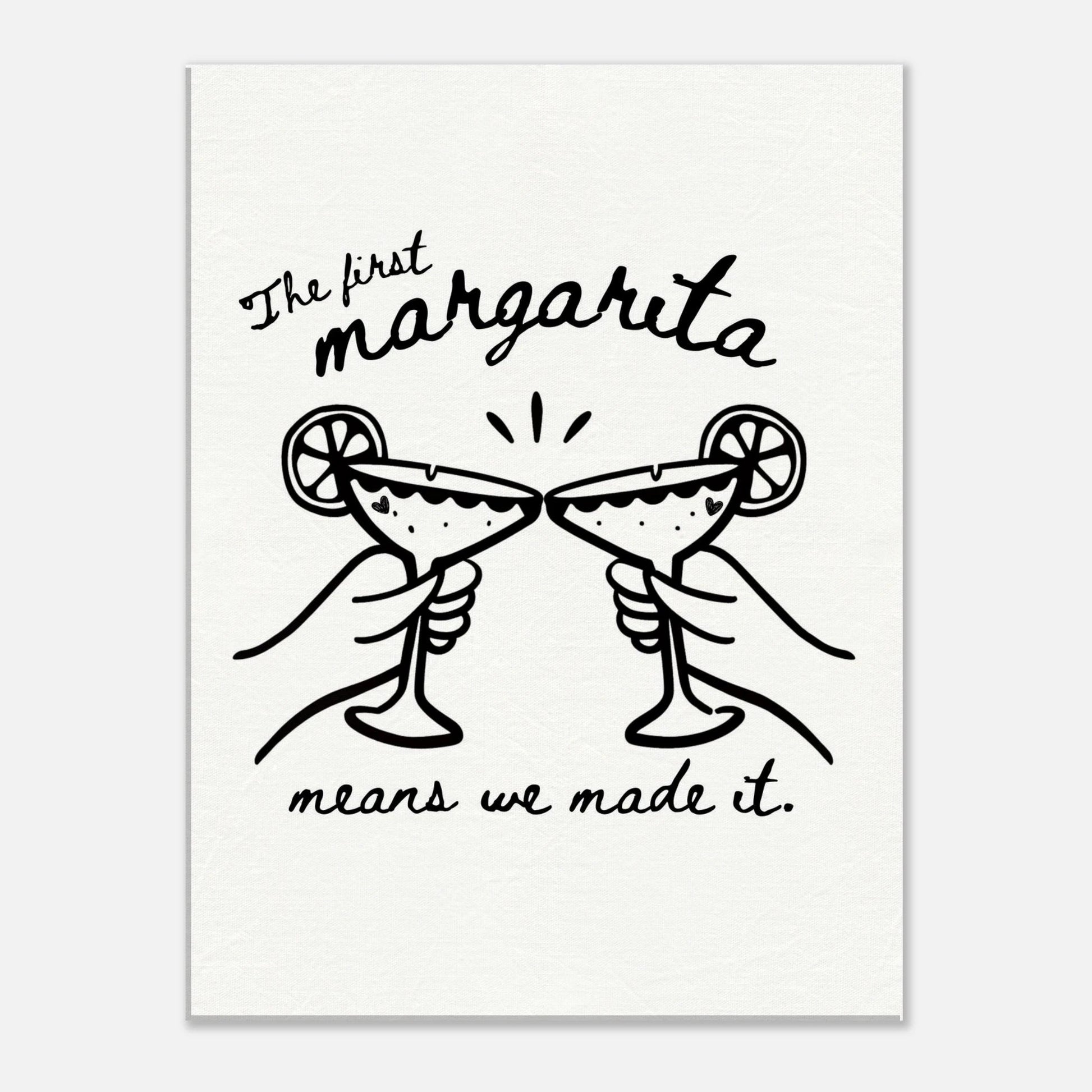 The First Margarita Means We Made It - Travel Couple Canvas Wall Art - Out of Office Outfitters - Print Material