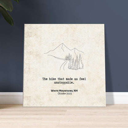 "The Hike that Made Us Feel Unstoppable" - Personalized Travel Micro Memory Canvas - Out of Office Outfitters - 
