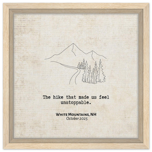 "The Hike that Made Us Feel Unstoppable" - Personalized Travel Micro Memory Framed Canvas - Out of Office Outfitters - Print Material