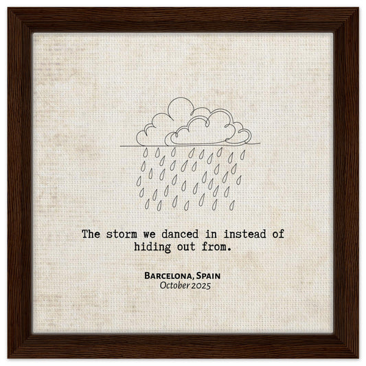 "The Storm We Danced In" - Personalized Travel Micro Memory Framed Canvas - Out of Office Outfitters - Print Material