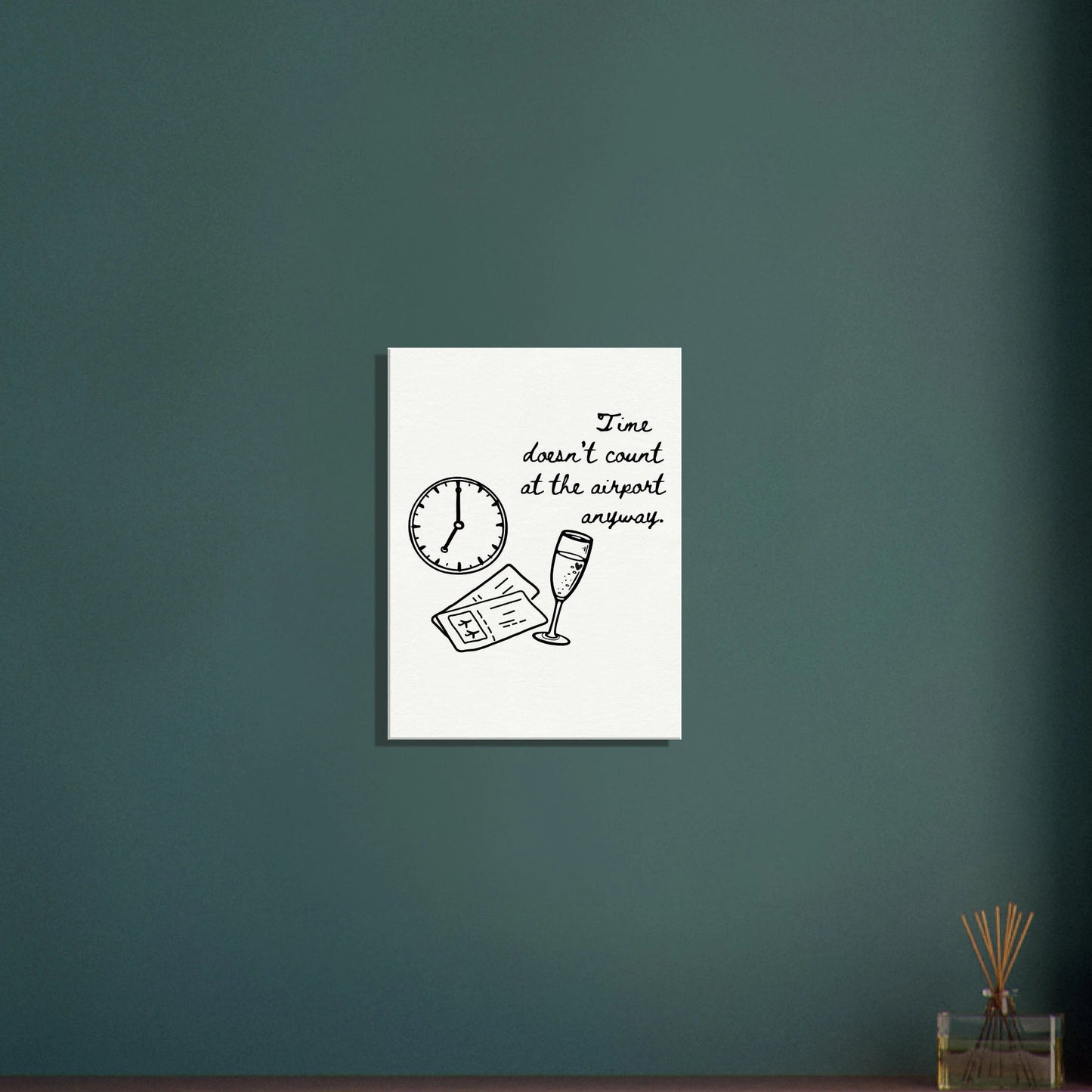 Time Doesn't Count at the Airport - Travel Couple Art - Out of Office Outfitters - Print Material