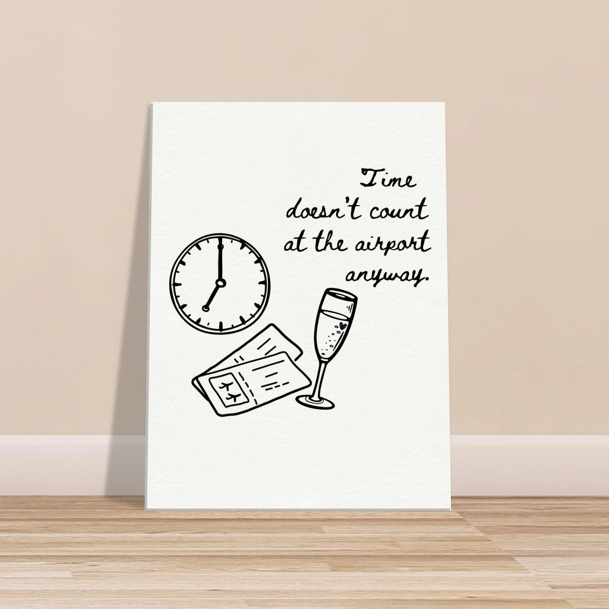Time Doesn't Count at the Airport - Travel Couple Art - Out of Office Outfitters - Print Material
