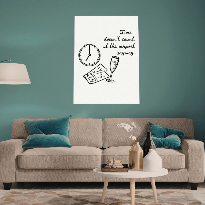 Time Doesn't Count at the Airport - Travel Couple Art - Out of Office Outfitters - Print Material