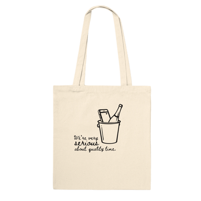 Very Serious About Quality Time Crew Only Tote - Out of Office Outfitters - Print Material
