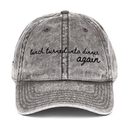 "Lunch Turned into Dinner Again" Funny Travel Hat for Foodies - Mock up