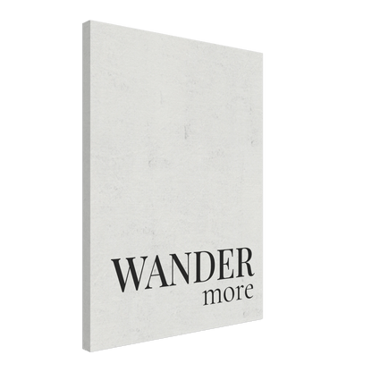 Wander More Canvas Wall Art - Out of Office Outfitters - Print Material