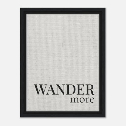 Wander More Canvas Wall Art - Out of Office Outfitters - Print Material