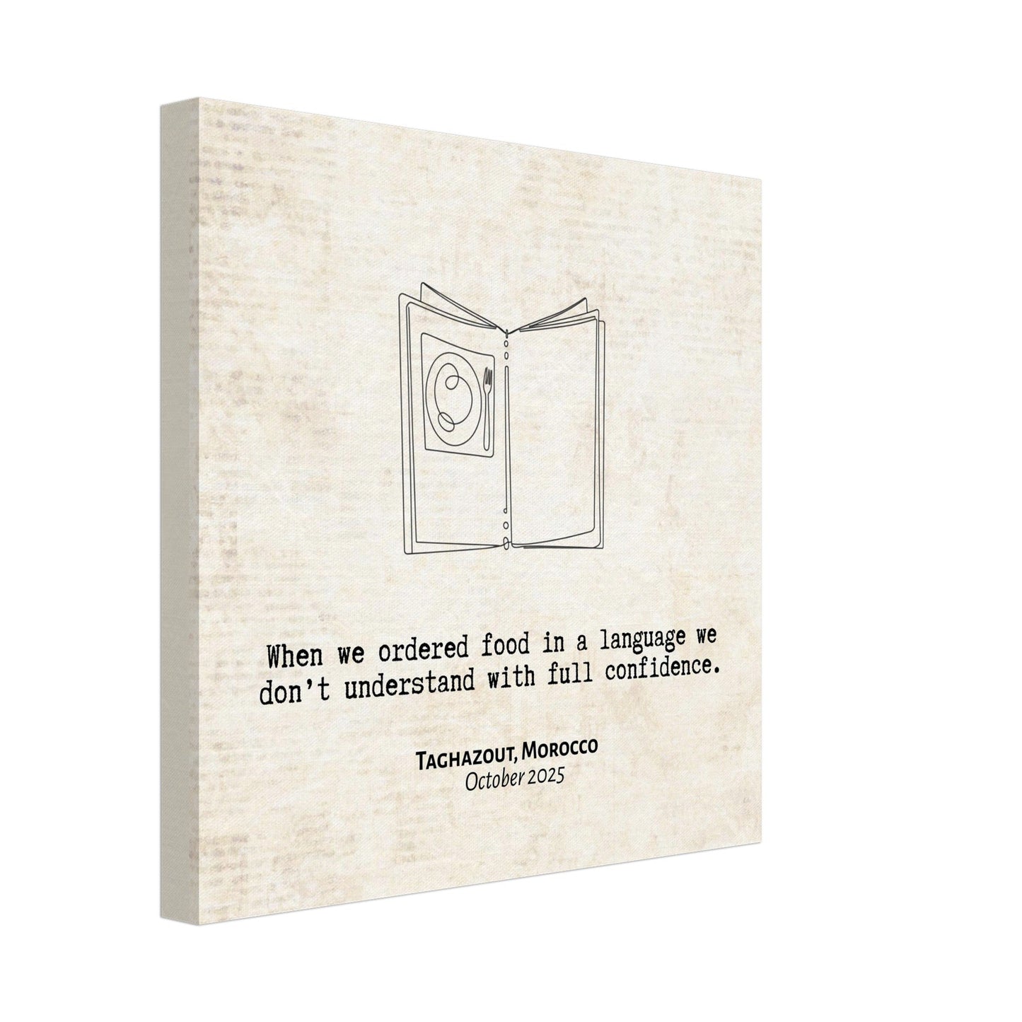 "When We Ordered in a Language We Don't Understand" - Personalized Travel Micro Memory Canvas - Out of Office Outfitters - 