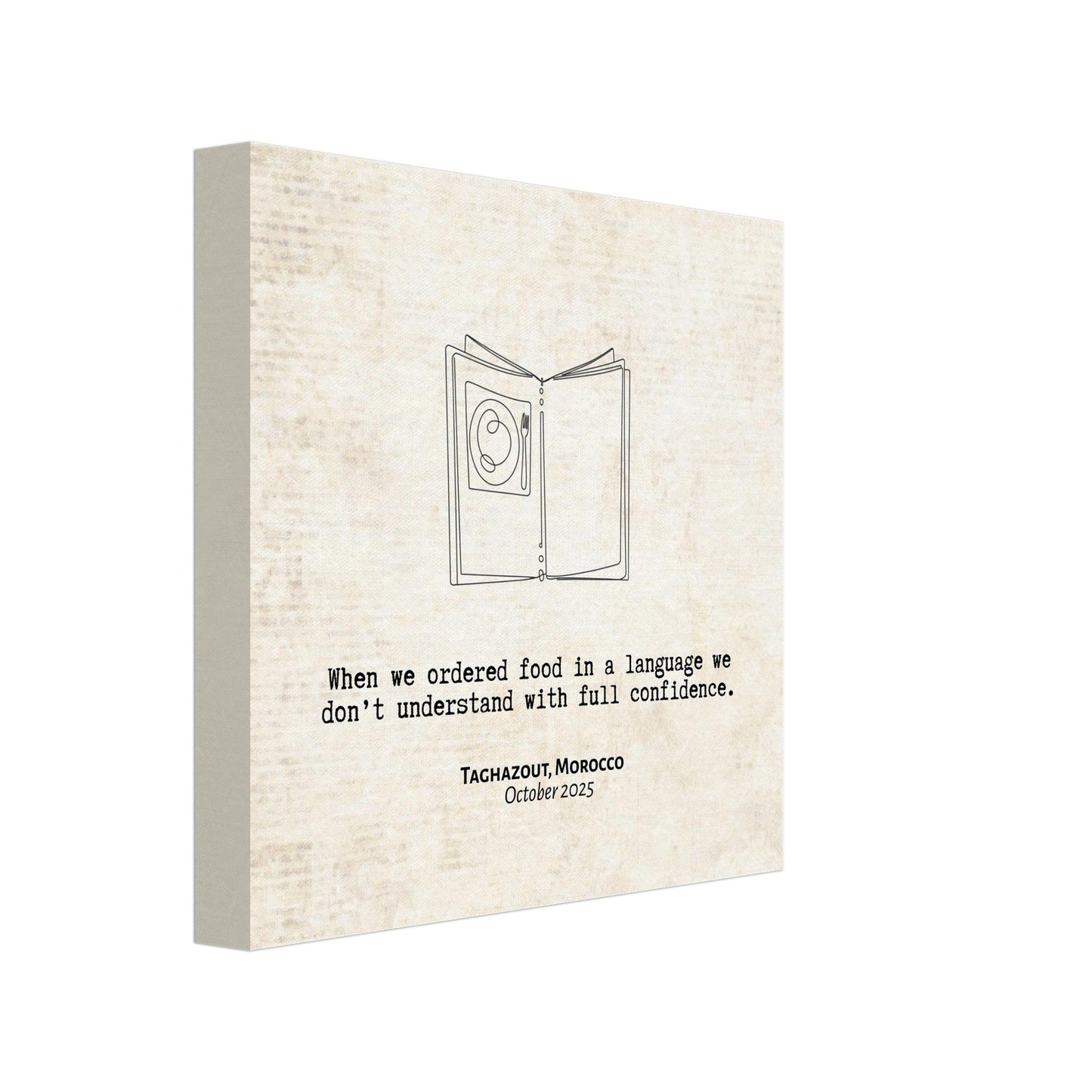 "When We Ordered in a Language We Don't Understand" - Personalized Travel Micro Memory Canvas - Out of Office Outfitters - 