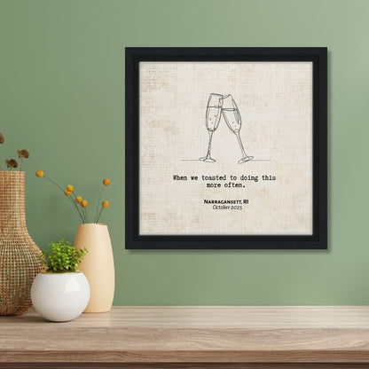 "When We Toasted to Doing this More" - Personalized Travel Micro Memory Framed Canvas - Out of Office Outfitters - Print Material