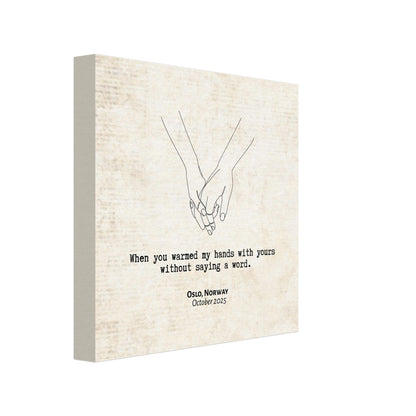 "When You Warmed My Hands" - Personalized Travel Micro Memory Canvas - Out of Office Outfitters - 