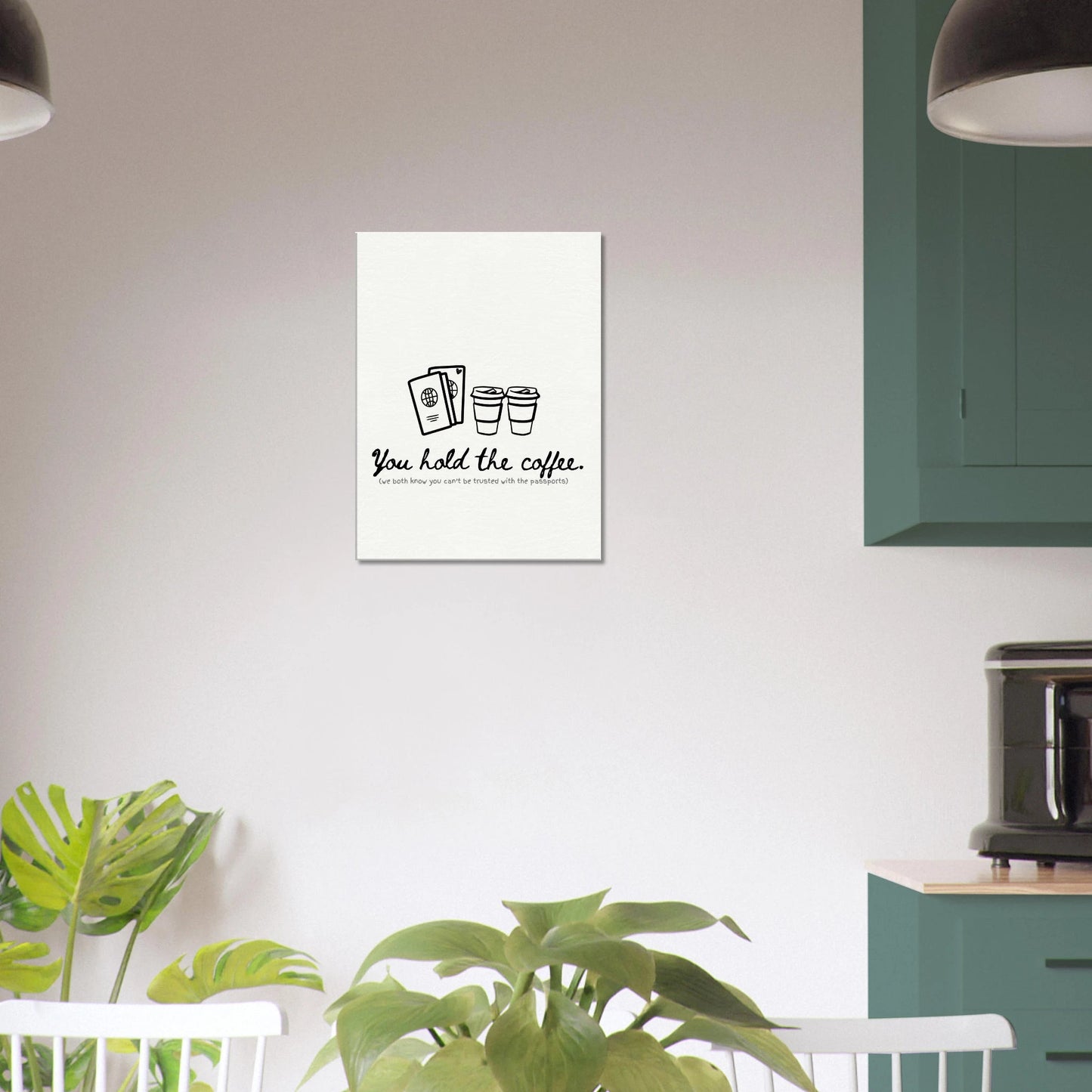 You Hold the Coffee (We Know You Can't Hold the Passports) - Travel Couple Canvas Wall Art - Out of Office Outfitters - Print Material