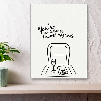 You're My Favorite Travel Upgrade - Travel Couple Canvas - Out of Office Outfitters - Print Material