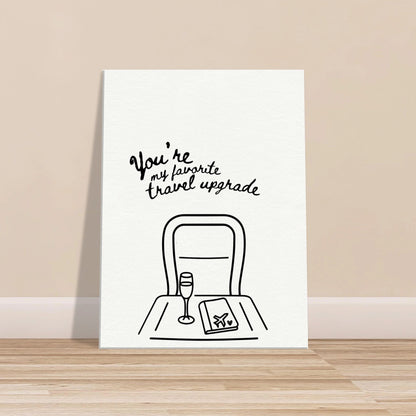 You're My Favorite Travel Upgrade - Travel Couple Canvas - Out of Office Outfitters - Print Material